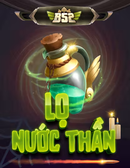 Game B52 Lo Nuoc Than Portrait tại love678